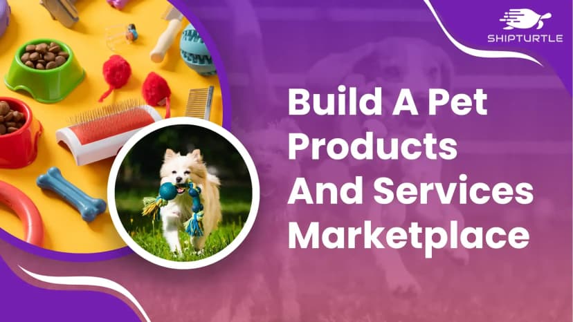 How To Build an Online Marketplace For Pet Supplies & Pet ProductsPetfinder