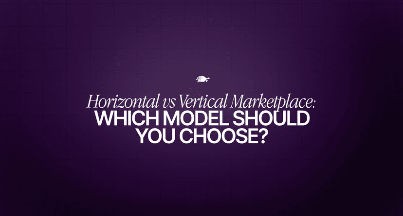 Horizontal vs Vertical Marketplace: Which Model Should You Choose?