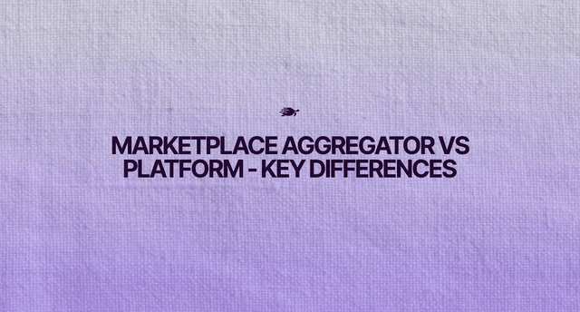Marketplace Aggregator vs Platform: What's the Difference and Which Should You Build?