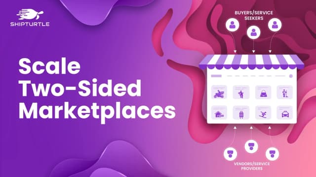 Key Strategies for Scaling a Two-Sided Marketplace Business Model