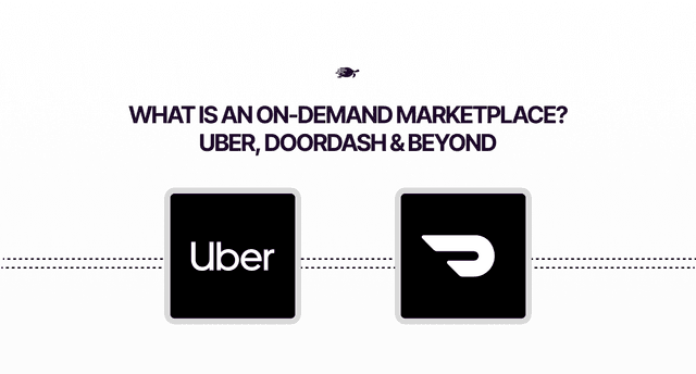 What Is an On-Demand Marketplace? Uber, DoorDash & Beyond