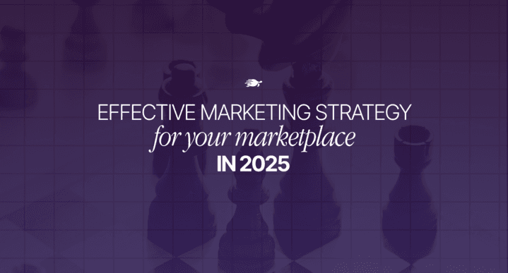 Effective Marketing Strategies for Your Multi-Vendor Marketplace in 2025