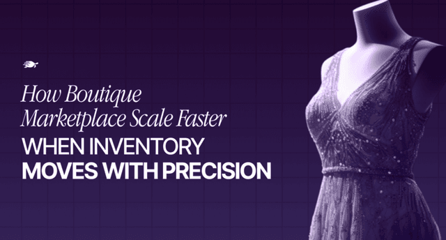 How Boutique Marketplaces Scale Faster When Inventory Moves With Precision