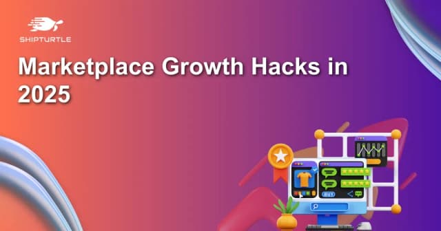 Marketplace Growth Hacks in 2025